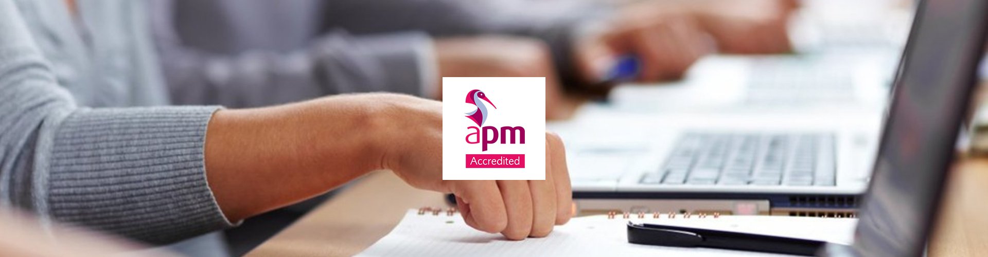 APM Accredited Legal Project Management Training (LPM) Wellingtone PPM